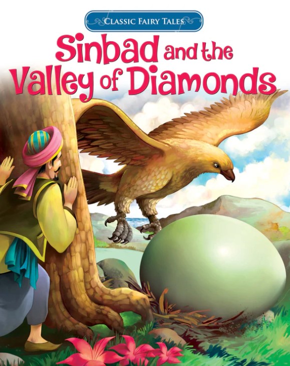 Classic Fairy Tales Sinbad And The Valley Of Diamonds
